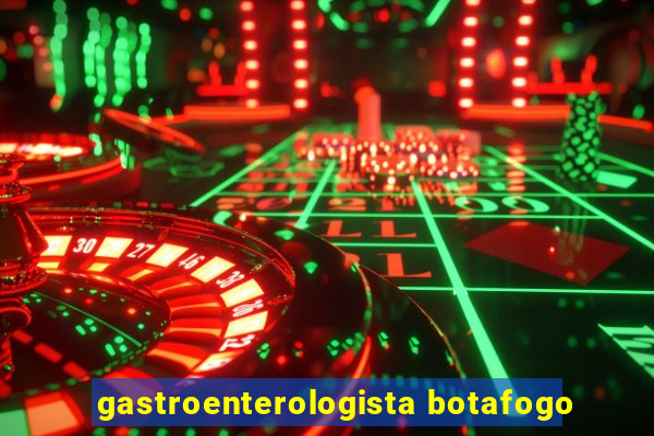 gastroenterologista botafogo